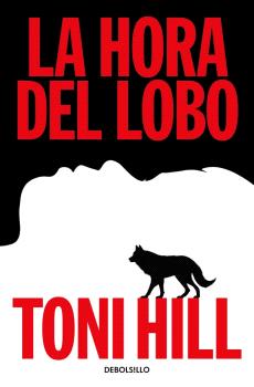 HORA DEL LOBO (TRILOGÍA DEL VERDUGO 2), LA