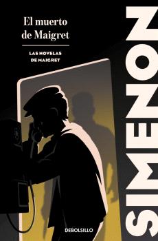 MUERTO DE MAIGRET, EL (LAS NOVELAS DE MAIGRET)
