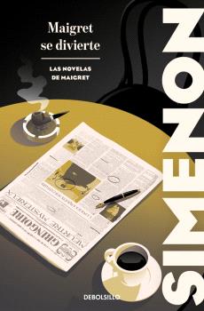 MAIGRET SE DIVIERTE (LAS NOVELAS DE MAIGRET)