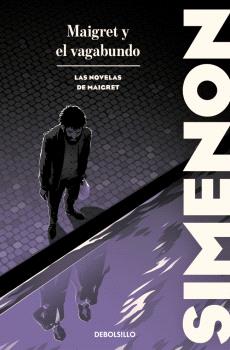 MAIGRET Y EL VAGABUNDO