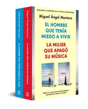 PACK MIGUEL ÁNGEL MONTERO (CONTIENE: EL HOMBRE QUE TENÍA MIEDO A VIVIR | LA MUJER QUE APAGÓ SU MÚSICA)
