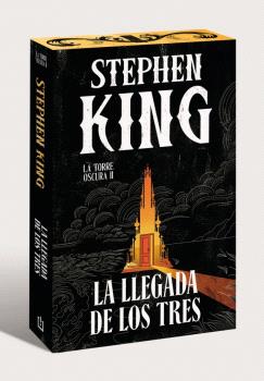 LLEGADA DE LOS TRES, LA (EDICIÓN CANTOS TINTADOS) (LA TORRE OSCURA 2)