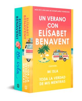 VERANO CON ELÍSABET BENAVENT, UN. MI ISLA · TODA LA VERDAD DE MIS MENTIRAS