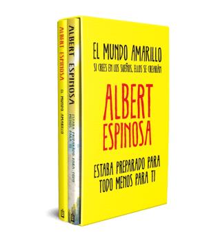 ESTUCHE ALBERT ESPINOSA (CONTIENE EL MUNDO AMARILLO Y ESTABA PREPARADO PARA TODO MENOS PARA TI