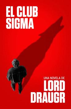 CLUB SIGMA, EL
