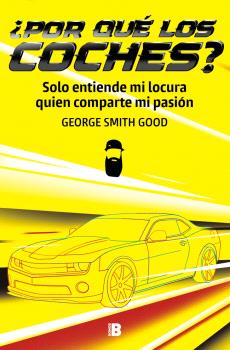 POR QUÉ LOS COCHES?