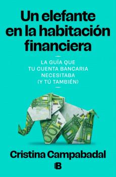 ELEFANTE EN LA HABITACIÓN FINANCIERA, UN