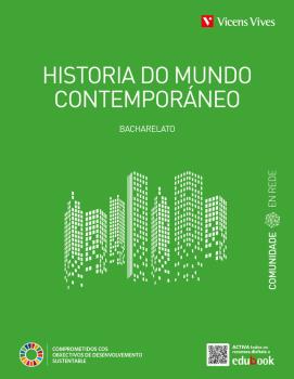 HISTORIA DO MUNDO CONTEMPORANEO 1º BACH  GALLEGO