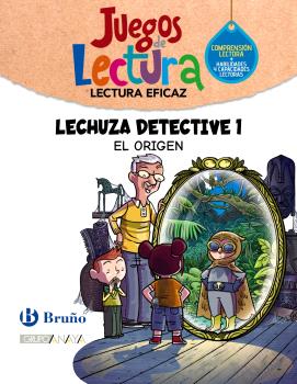 LECHUZA DETECTIVE 1. EL ORIGEN LlECTURA EFICAZ