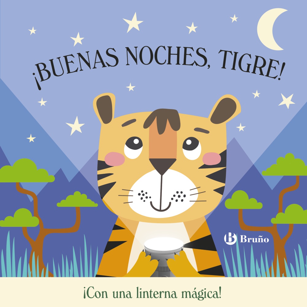 BUENAS NOCHES, TIGRE!
