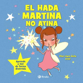 HADA MARTINA NO ATINA, EL