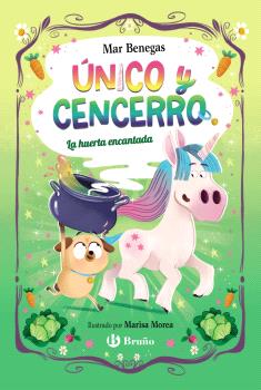 ÚNICO Y CENCERRO, 2. LA HUERTA ENCANTADA