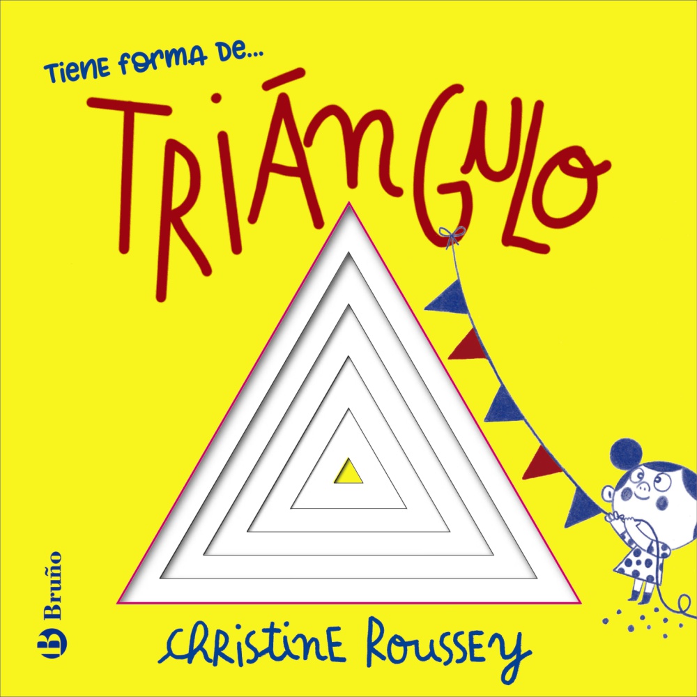TIENE FORMA DE... TRIÁNGULO