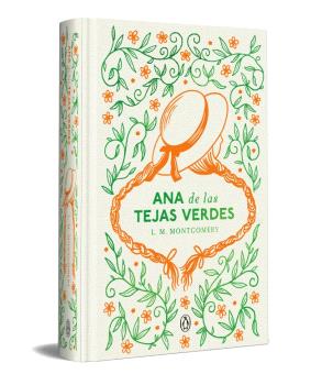 ANA DE LAS TEJAS VERDES (EDICIÓN ESPECIAL EN TAPA DURA)