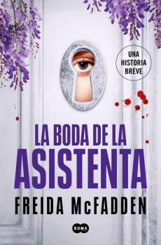 BODA DE LA ASISTENTA , LA (LA ASISTENTA)