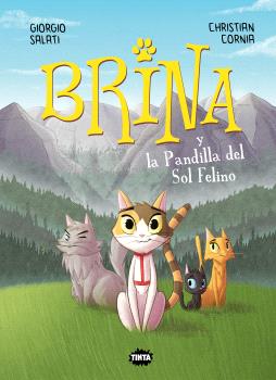 BRINA Y LA PANDILLA DEL SOL FELINO -COMIC