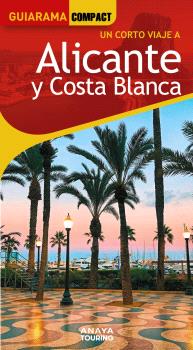 ALICANTE Y COSTA BLANCA GUIARAMA COMPACT