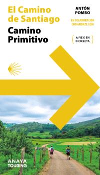 GUÍA DEL CAMINO DE SANTIAGO. CAMINO PRIMITIVO