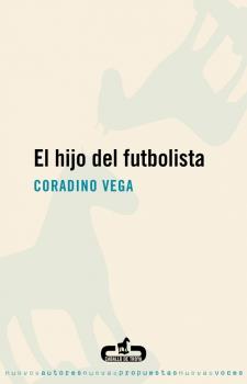 HIJO DEL FUTBOLISTA, EL