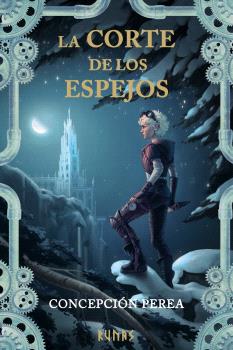 CORTE DE LOS ESPEJOS, LA