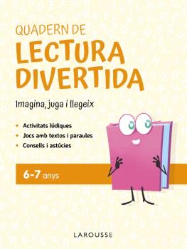 QUADERN DE LECTURA  DIVERTIDA 6-7 AÑOS