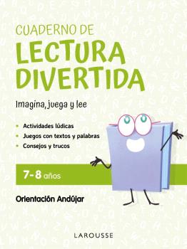 CUADERNO LE LECTURA DIVERTIDA 7-8 AÑOS