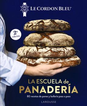 ESCUELA DE PANADERÍA. LE CORDON BLEU®