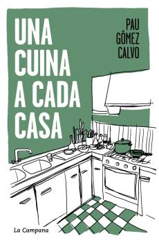 CUINA A CADA CASA, UNA