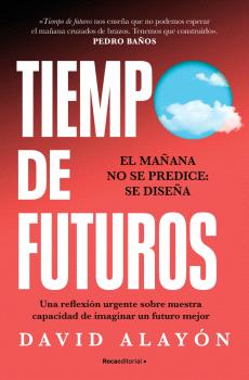 TIEMPO DE FUTUROS