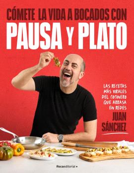 CÓMETE LA VIDA A BOCADOS CON PAUSA Y PLATO