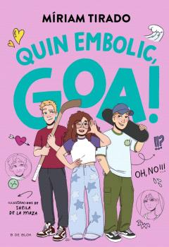 EM DIC GOA 10 - QUIN EMBOLIC, GOA!