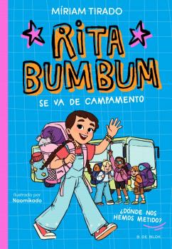 RITA BUMBUM 3 - RITA BUMBUM SE VA DE CAMPAMENTO