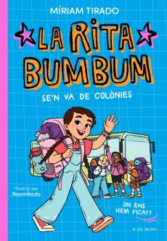 RITA BUMBUM 3 - LA RITA BUMBUM SE'N VA DE COLÒNIES