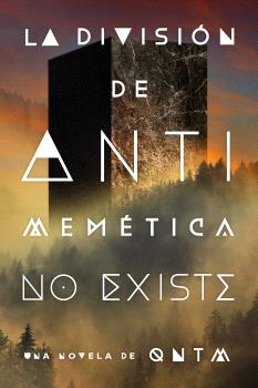 DIVISION DE ANTIMETICA NO EXISTE, LA