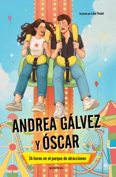 ANDREA GÁLVEZ Y FOSK - 24 HORAS EN EL PARQUE DE ATRACCIONES