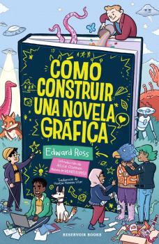 CÓMO CONSTRUIR UNA NOVELA GRÁFICA