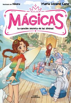 MÁGICAS 2 - LA CANCIÓN SECRETA DE LAS SIRENAS