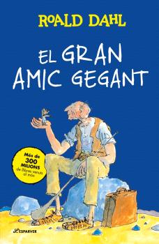 GRAN AMIC GEGANT, EL