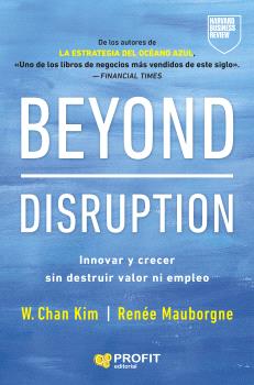 BEYOND DISRUPTION