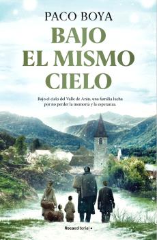 BAJO EL MISMO CIELO