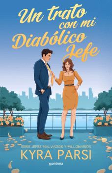 TRATO CON MI DIABÓLICO JEFE, UN (JEFES MALVADOS Y MILLONARIOS)