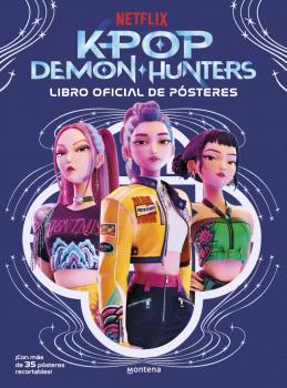 KPOP DEMON HUNTERS: LIBRO OFICIAL DE PÓSTERES