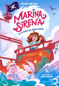 MARINA SIRENA 3 - LA LEYENDA DEL BARCO PIRATA