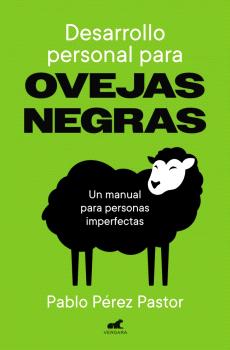 DESARROLLO PERSONAL PARA OVEJAS NEGRAS