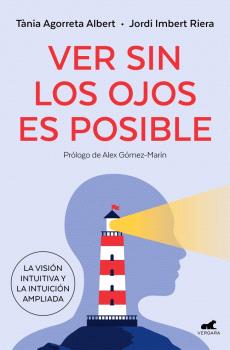VER SIN LOS OJOS ES POSIBLE