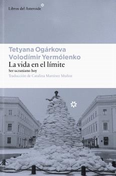 VIDA EN EL LÍMITE, LA