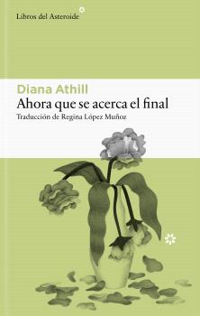 AHORA QUE SE ACERCA EL FINAL