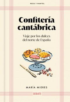 CONFITERÍA CANTÁBRICA (MESA Y MANTEL)