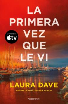 PRIMERA VEZ QUE LE VI, LA