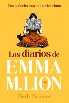 DIARIOS DE EMMA M. LION 3, LOS